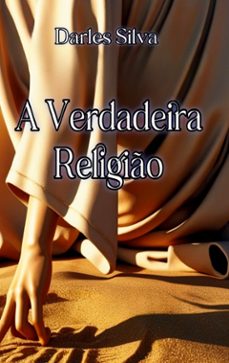 a verdadeira religiao (ebook)-9782322658237
