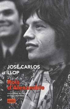 rois d'alexandrie (ebook)-jose carlos llop-9782330097837