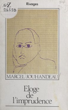 eloge de l'imprudence (ebook)-marcel jouhandeau-9782357024137