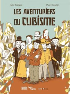 les aventuriers du cubisme (ebook)-julie birmant-9782368462737