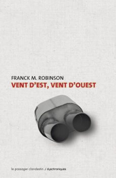 vent d'est, vent d'ouest (ebook)-frank m. robinson-dominique bellec-9782369351337