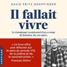 il fallait vivre (audiolibro)-david fritz goeppinger-9782374346137