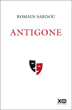 antigone (ebook)-romain sardou-9782374481937