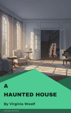 a haunted house (ebook)-virginia woolf-9782379265037