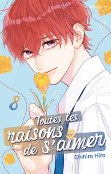 toutes les raisons de s'aimer - tome 8 (ebook)-chihiro hiro-9782385696337