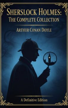 sherlock holmes: the complete collection (ebook)-arthur conan doyle-9782387175137