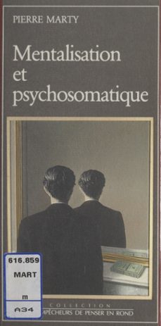 mentalisation et psychosomatique (ebook)-pierre marty-9782402486637