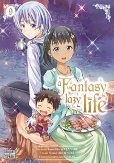 a fantasy lazy life t09 (ebook)-tsunehiko watanabe-9782413035237