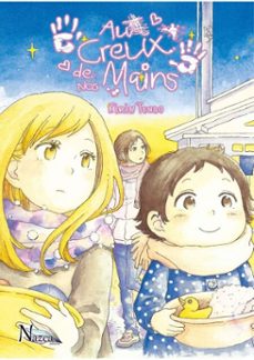 au creux de nos mains - tome 1 - au creux de nos mains (ebook)-9782488762137