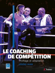 le coaching de compétition (ebook)-jerôme huon-9782492430237