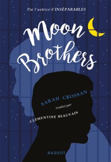 moon brothers (ebook)-sarah crossan-9782700262537