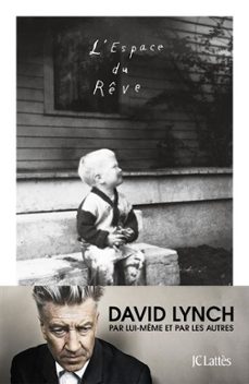 l'espace du reve (ebook)-david lynch-kristine mckenna-9782709656337
