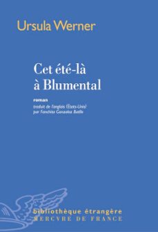 cet ete-la a blumental (ebook)-ursula werner-9782715246737