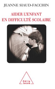 aider l'enfant en difficulte scolaire (ebook)-jeanne siaud facchin-9782738189837