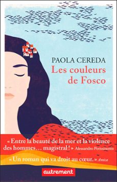 les couleurs de fosco-paola cereda-9782746752337