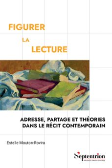 figurer la lecture (ebook)-estelle mouton-rovira-9782757446737