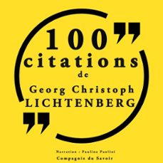 100 citations georg christophe lichtenberg (audiolibro)-georg christoph lichtenberg-9782821124837