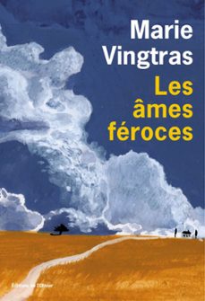 les ames feroces (ebook)-marie vingtras-9782823621037