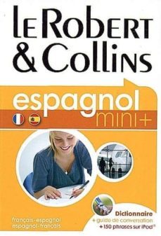 le robert & collins espagnol, français-espagnol, espagnol-françai s dictionnaire, guide de conversation + 150 phrases sur ipod-9782849026137