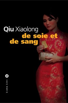 de soie et de sang (ebook)-xiaolong qiu-9782867466137