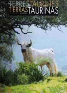 tierras taurinas. nº 32 (2015)-9782917545737