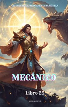 mecanico:un fantasia litrpg aventura novela(libro 25) (ebook)-saise answer-9783565038237