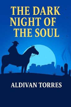 the dark night of the soul (ebook)-aldivan teixeira torres-9783565081837