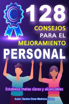 128 consejos para el mejoramiento personal (ebook)-santos omar medrano chura-9783565280537