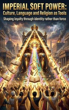 imperial soft power: culture, language and religion as tools (ebook)-lena voss-9783565372737