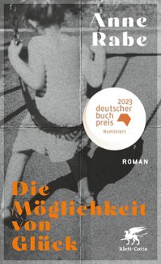 die möglichkeit von glück-anne rabe-9783608984637