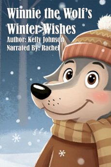 winnie the wolf's winter wishes (ebook)-kelly johnson-kelly johnson-9783691115437