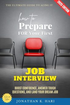 how to prepare for your first job interview: (ebook)-jonathan k. hari-9783819745737