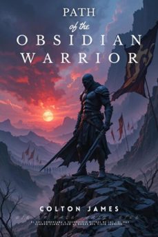 path of the obsidian warrior (ebook)-colton james-9783819747137