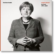 angela merkel. portraits 1991 - 2021-herlinde koelbl-9783836588737