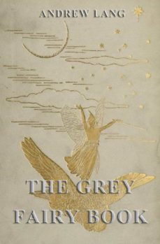 the grey fairy book (ebook)-andrew lang-9783849609337