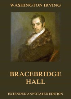 bracebridge hall (ebook)-washington irving-9783849642037