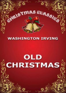 old christmas (ebook)-washington irving-9783849646837