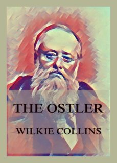 the ostler (ebook)-wilkie collins-9783849658137