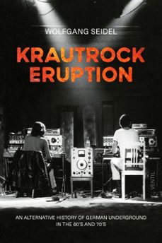 krautrock eruption (ebook)-wolfgang seidel-9783955756437