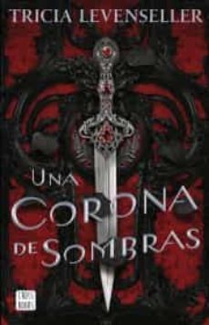 una corona de sombras-9786070796937