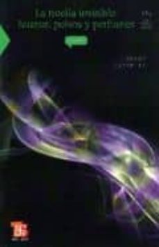 la huella invisible: humos, polvos y perfumes-9786071601537