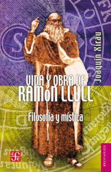 vida y obra de ramón llull (ebook)-joaquin xirau-9786071609137