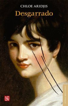 desgarrado-chloe aridjis-9786071621337