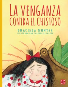 la venganza contra el chistoso (ebook)-graciela montes-9786071652737