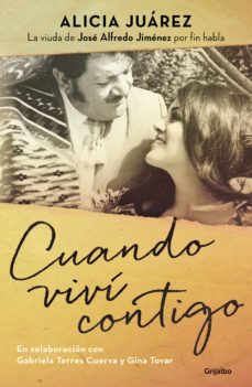 cuando vivi contigo (ebook)-alicia juarez-9786073158237
