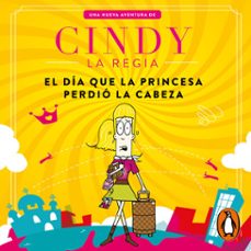 el dia que la princesa perdio la cabeza (audiolibro)-ricardo cucamonga-9786073178037
