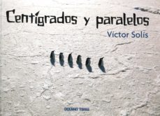 centigrados y paralelos (ebook)-victor solis-9786077350248