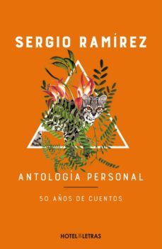 antologia personal (ebook)-sergio ramirez-9786075273037