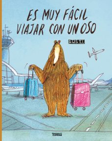 es muy facil viajar con un oso-9786075841137