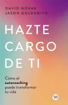 hazte cargo de ti (ebook)-david novak y jason goldsmith-9786076370537